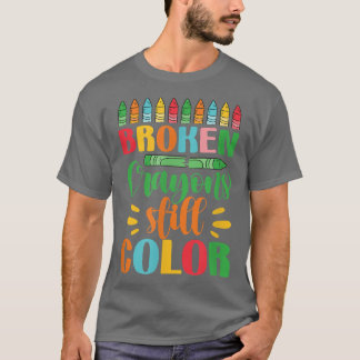 Brken Kritor still Färg T Shirt