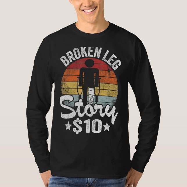 Brken Leg-artikel 10 Skaffa skadad Leg Sur T Shirt (Framsida)