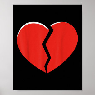 Brken Red Heart Valentines day Funny Heart Design Poster