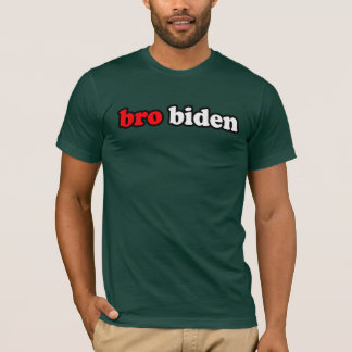 BRO BIDEN TEE SHIRT