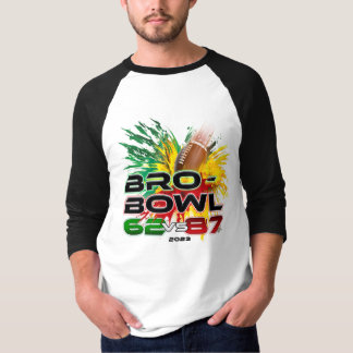 Bro-Bowl 23 T Shirt