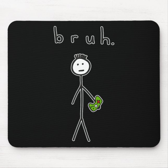 Bro Brah Cute Stick figur för videospel Musmatta (Framsidan)