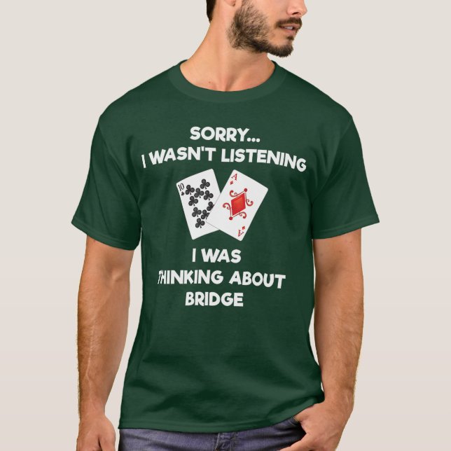 Bro Bridge Rolig Bridge Kort Lyssna vänner T Shirt (Framsida)