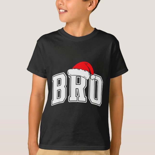 Bro Claus Christmas Matching Family Xmas Pajama Br T Shirt (Framsida)
