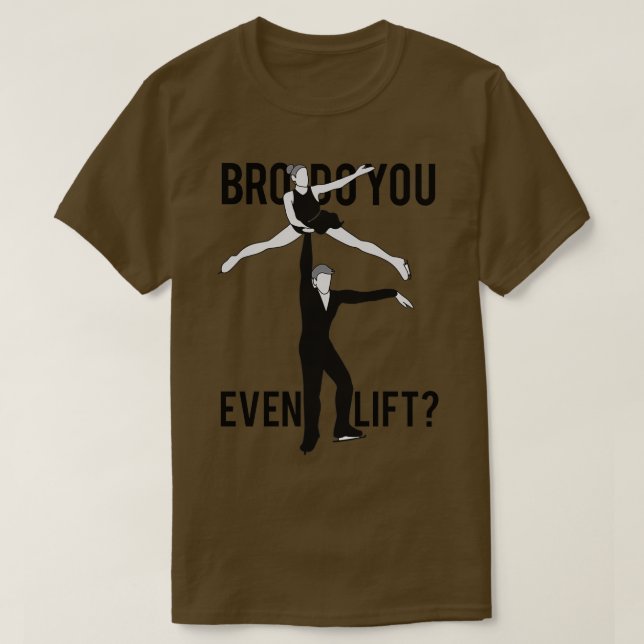 Bro do you till och med Hiss T Shirt (Design framsida)