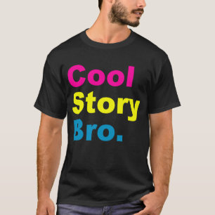 Bro för kall berättelse södra strand t-shirt