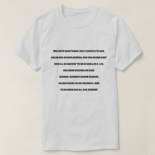 Bro Goth agan Tasow, Cornish Anthem T Shirt