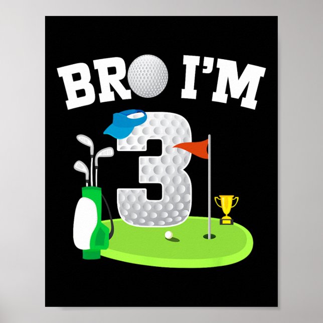 Bro I är 3 år gammalt Golf-tema 3:e födelsedagsgol Poster (Framsidan)