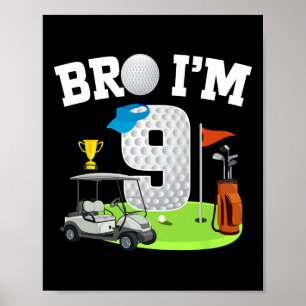 Bro I är 9 år gammalt Golf-tema 9:e födelsedag Gol Poster