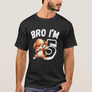 Bro jag är 5 år gammal hund 5-års födelsedag Barn T Shirt