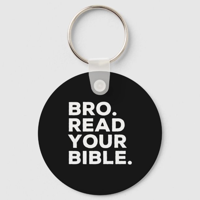 Bro Läs Din Bibel Bruh Religiös Kristen Tro Nyckelring (Framsida)