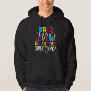Bro Läs Du Ens Direktionen Bro Gjorde Du Ä Hoodie