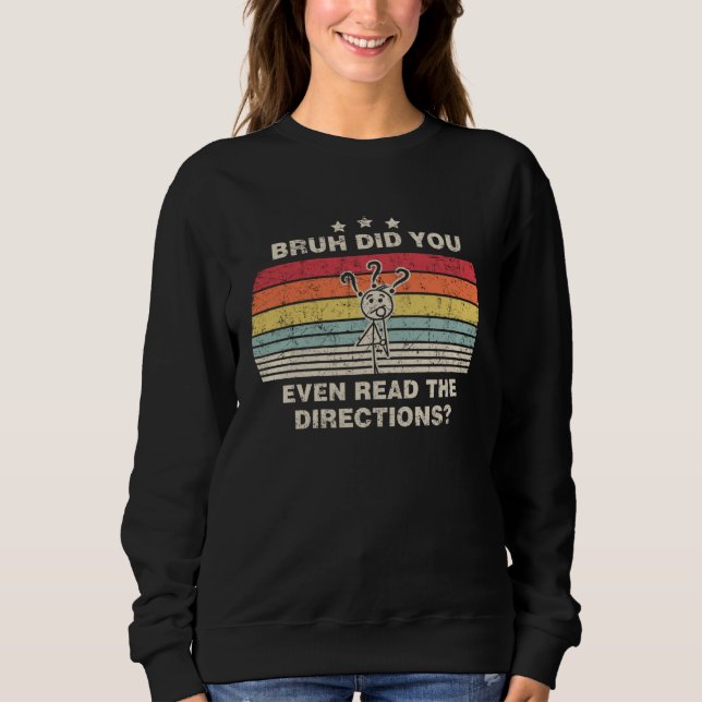 Bro, läste du instruktionerna ens? Läraren säger T Shirt (Framsida)