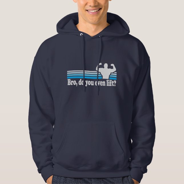 Bro lyfter du även? tröja med luva (Framsida)