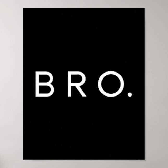 Bro Minimalistisk Bokstavsbror Syskon Poster (Framsidan)