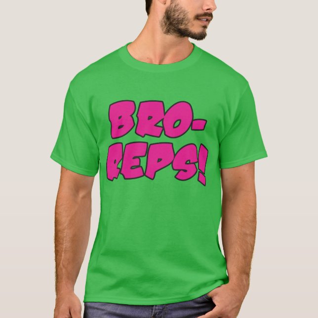 Bro-Reps Tee (Framsida)