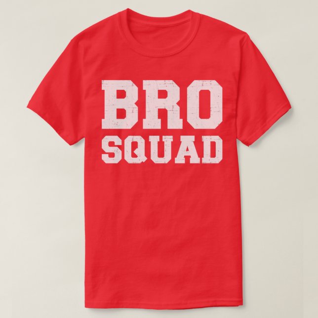 Bro squad för bröder t shirt (Design framsida)