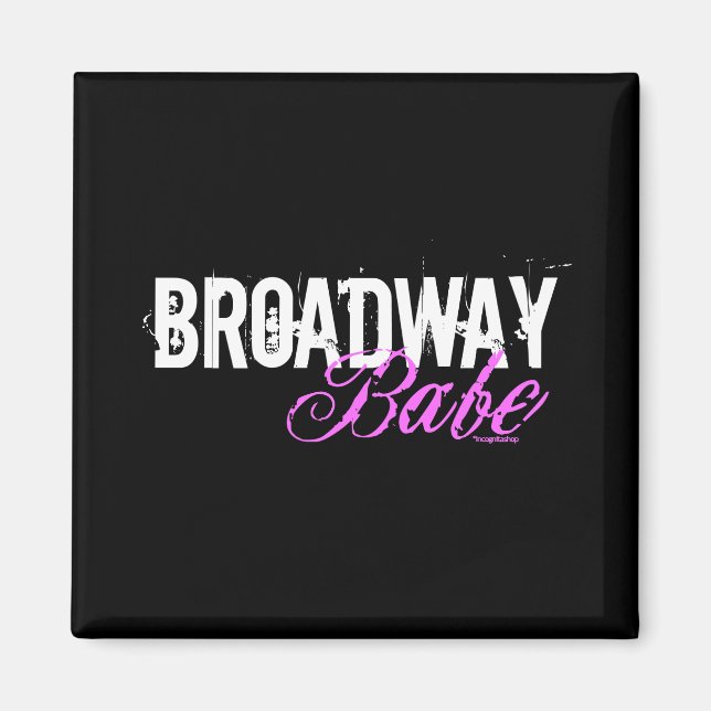 Broadway Babe Magnet (Framsidan)