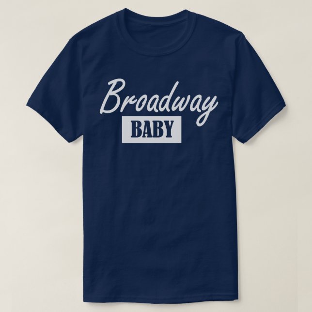 Broadway baby t shirt (Design framsida)