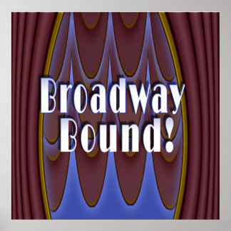 Broadway Bound! Poster