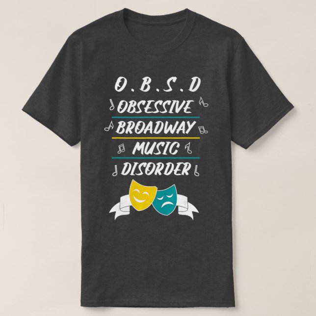 Broadway Musical Älskare Theater Nerd Gift T Shirt (Design framsida)