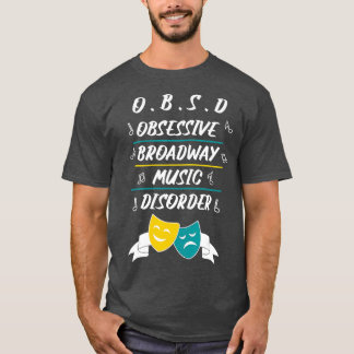 Broadway Musical Älskare Theater Nerd Gift T Shirt