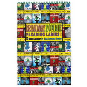 Broadway Zombie The Leading Dam 2020 Calendar Kalender
