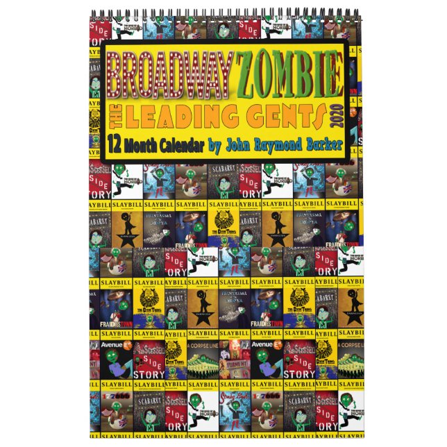Broadway Zombie The Leading Gents 2020 Calendar Kalender (Omslag)