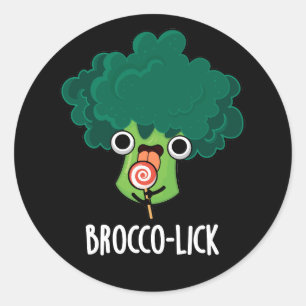 Brocco-slicka Funny Veggie Broccoli Pun Mörk BG Runt Klistermärke