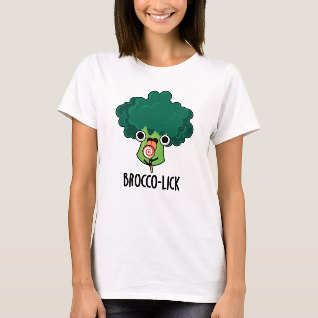 Brocco slickar Funny Veggie Broccoli Pun T Shirt (Framsida)