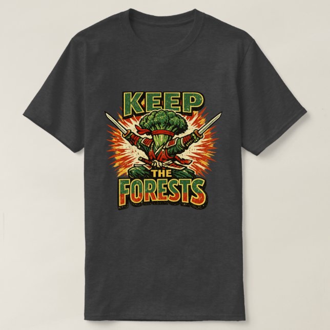 Broccoli Bushido – BEHÅLL SKOGARNA Hjälte  T Shirt (Design framsida)