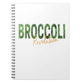 Broccoli Revolution Vegans Veggies och Vegetarian Anteckningsbok