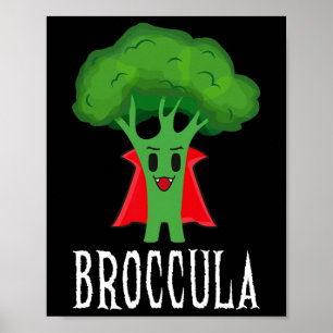 Broccula Funny Broccoli Halloween Lazy Costume Poster