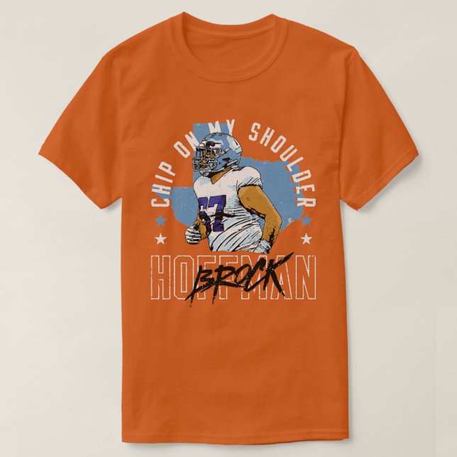 Brock Hoffman Dallas Chip on My Shoulder TShirt 2 T Shirt (Design framsida)