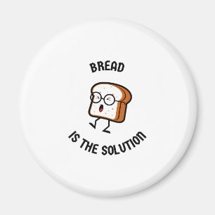 Bröd är lösningen magnet
