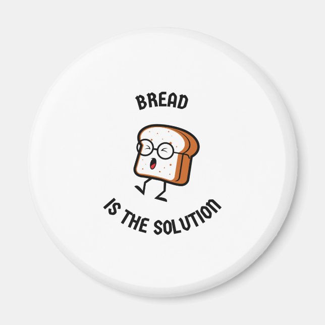 Bröd är lösningen magnet (Framsidan)