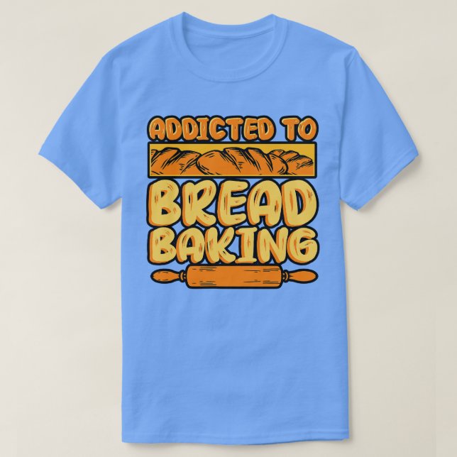 Bröd-brytning Beroende för Bröd-Bläddra T Shirt (Design framsida)