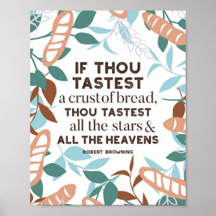 Bröd citat från Robert Browning Poster
