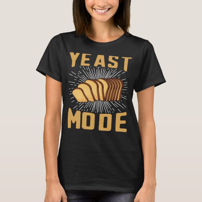 Bröd Maker i jästläge - Sourdough Baking Bakery 8 T Shirt (Framsida)