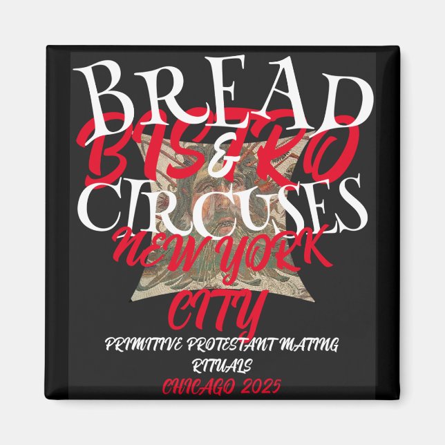 BRÖD OCH CIRKUS BISTRO NEW YORK CITY MAGNET (Framsidan)