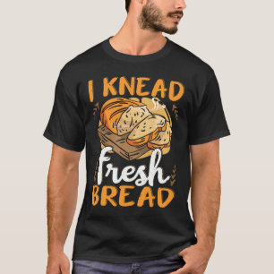 Bröd skapar bröd bakverk bakverk bakbrödbröd t shirt