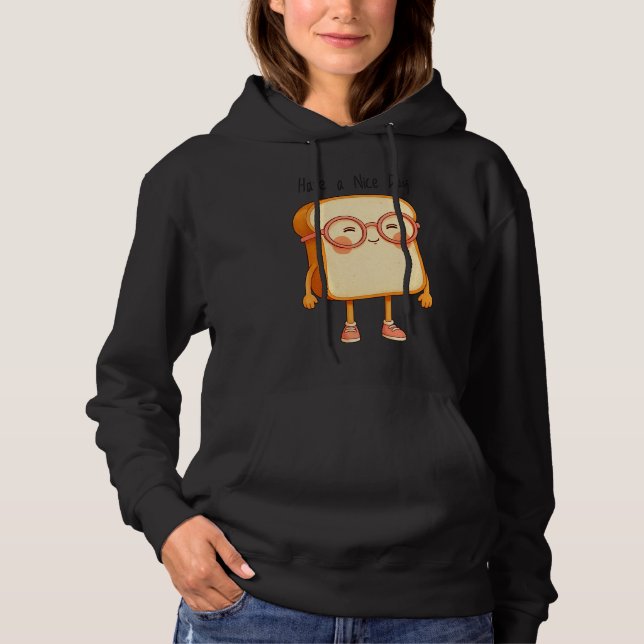 Bröd Tony Ha en bra dag – Söt T-shirt (Framsida)