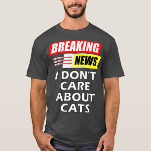 Bröda nyheter om katter t shirt
