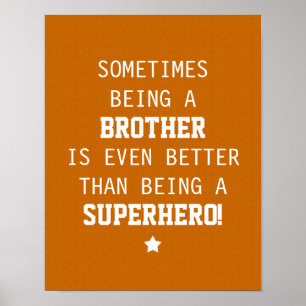 Broder bättre än superhjälte - Orange Poster