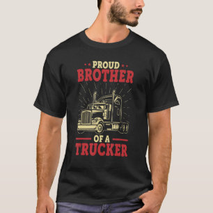 Broder Big Rig Lastbil-chauffören Brother T Shirt
