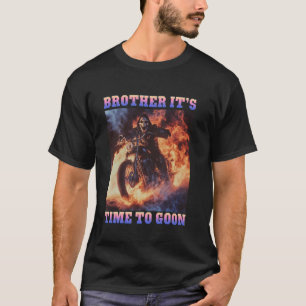 Broder det är dags att Goon - Roligt Gooning T Shirt