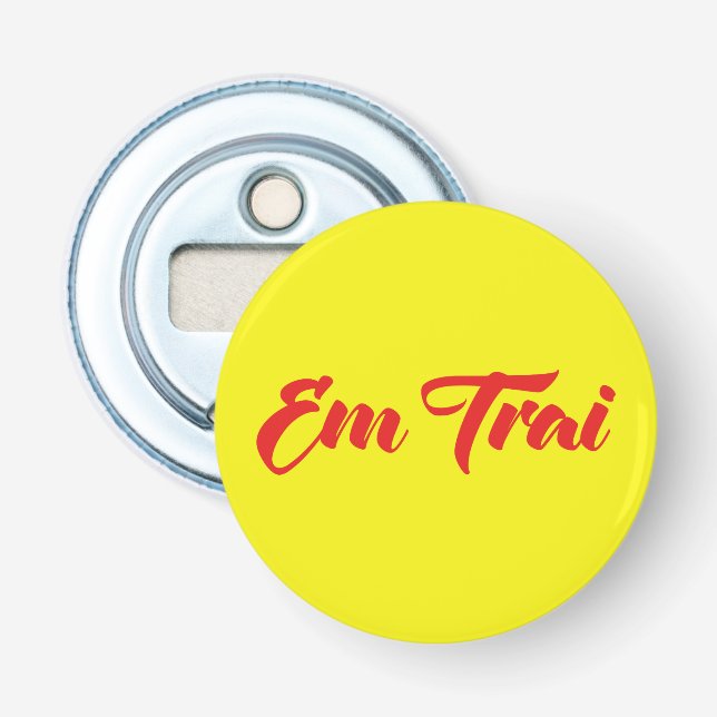 Broder - Em Trai ~ Ting Viet Flasköppnare (Framsidan)