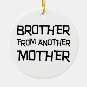 Broder från en annan mor julgransprydnad keramik