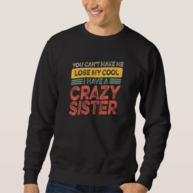 Broder syster kan inte förlora min Coola... jag ha Lång Ärmad Tröja (Framsida)