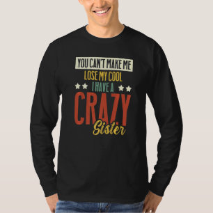 Broder syster kan inte förlora min Coola... jag ha T Shirt